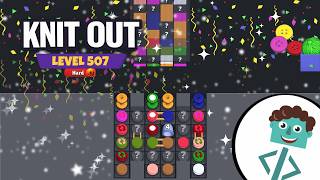Knit Out Level 507 | Hard | Walkthrough | No Boosters