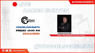 #vdoorlocksmith - With Aaron Burton - Multistage Completions for Hydraulic Fracturing