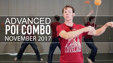 Advanced Poi Choreography Combo: November 2017