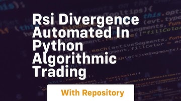 rsi divergence automated in python algorithmic trading