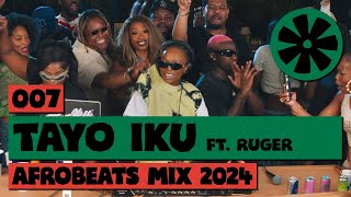 007 CULTUR FM (2024 Live Afrobeats Mix by Tayo Iku)