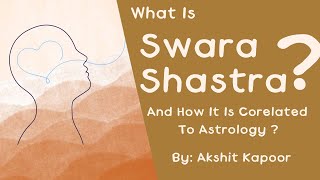What is Swara Shastra and How It is Co-Related to Astrology | Saptarishis Astrology