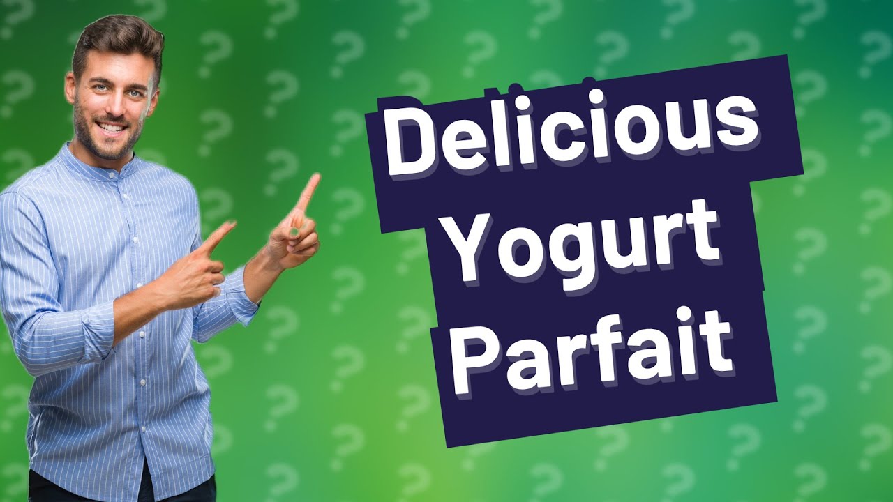 Can you eat yogurt parfait for breakfast? YouTube
