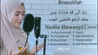 Full Album Sholawat Nabi   Lirik || Cover By Nadia Hawasyi