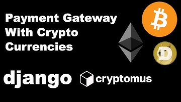 Django — реализация платёжного шлюза с криптовалютами с использованием платёжного шлюза Cryptomus