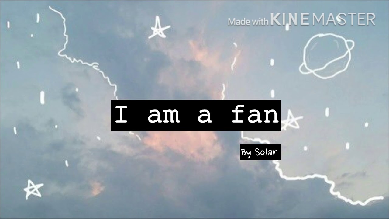 [ENG/HAN lyrics] I am a fan by Solar(MAMAMOO) - YouTube