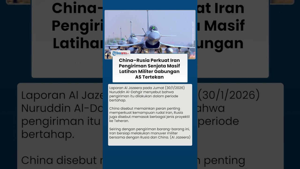 Iran Dipersenjatai China-Rusia, Senjata Mengalir Tiap Pekan & Latihan Militer Digelar buat AS Siaga