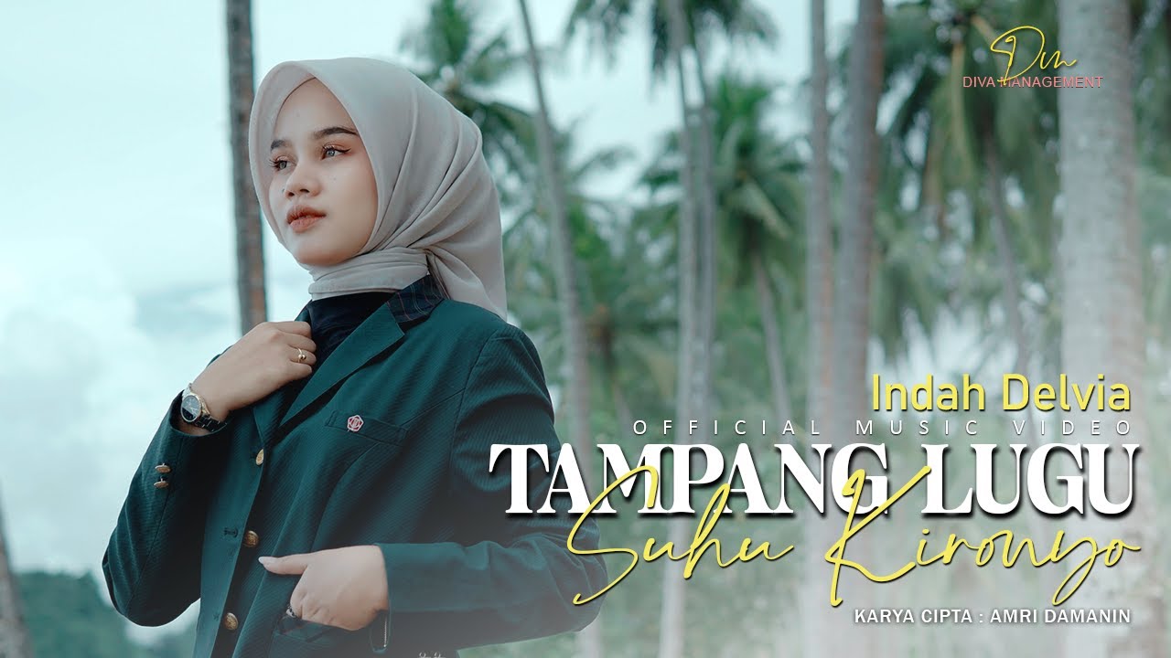 Indah Delvia - Tampang Lugu Suhu Kironyo (Official Music Video)
