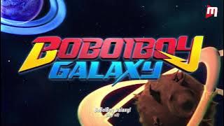 opening song boboiboy galaxy
