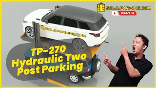 Solid Parking TP-270 Hydraulic Two Post Parking Lift | TP-270 Hydraulic Lift By Solid Parking