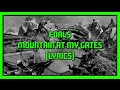 FOALS - Mountain At My Gates (Lyrics)