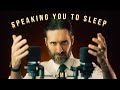 Speaking You To Sleep [ASMR]