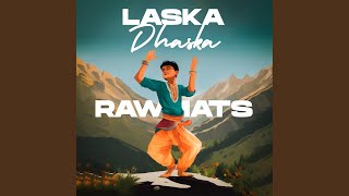 Laska Dhasko Ma Chali