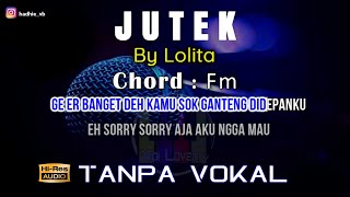 Karaoke Jutek - Lolita (Tanpa Vokal)