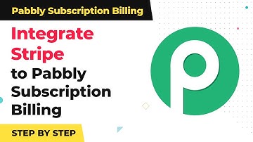 How to Integrate Stripe in Pabbly Subscription Billing