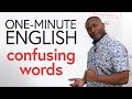 ONE-MINUTE ENGLISH: Confusing Words