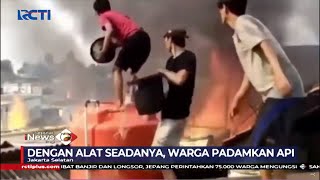 Kebakaran Menghanguskan 4 Rumah di Kawasan Pasar Minggu, Jakarta Selatan - SIP 06/07