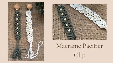 Macrame Pacifier Clip: A Practical and Stylish Accessory for Babies
