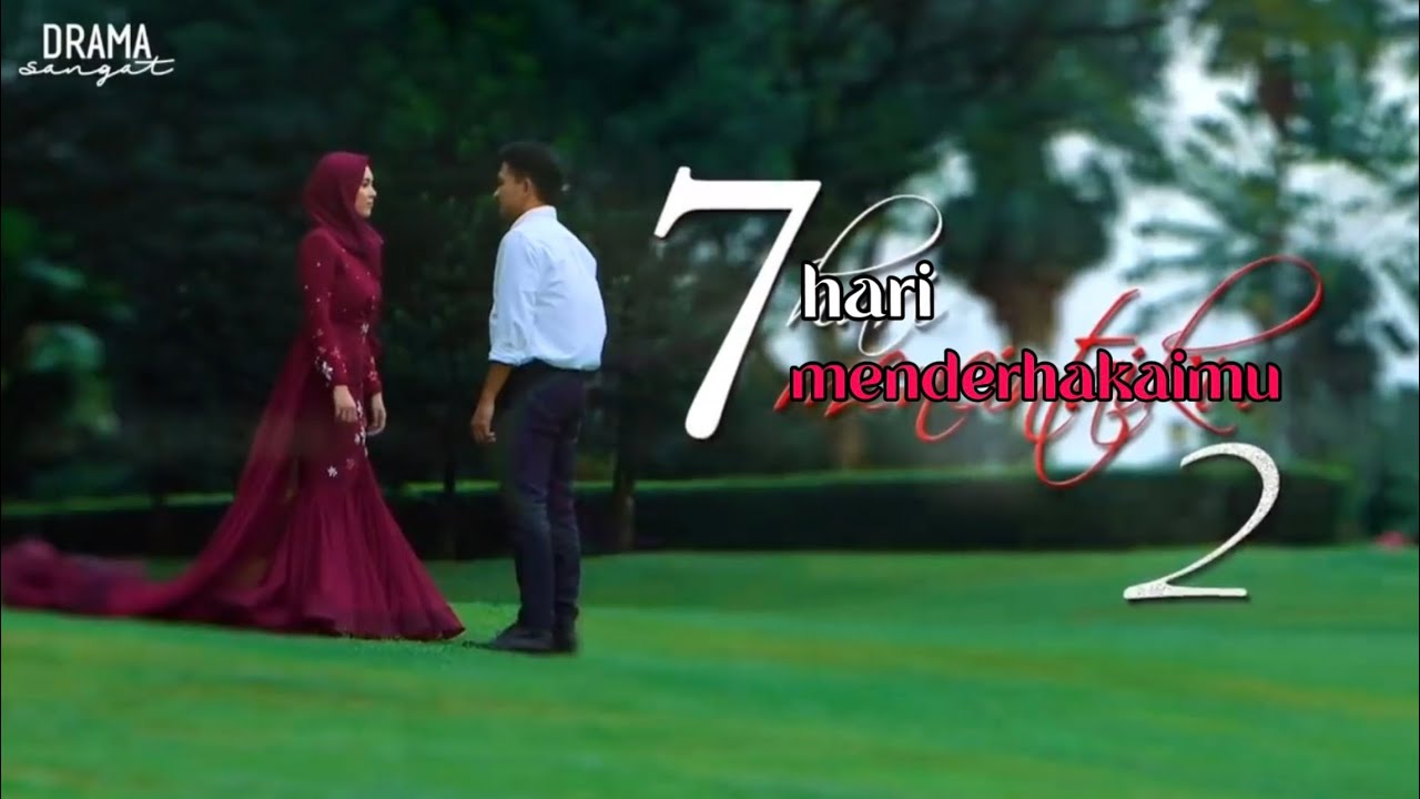 7 HARI MENDERHAKAIMU 2