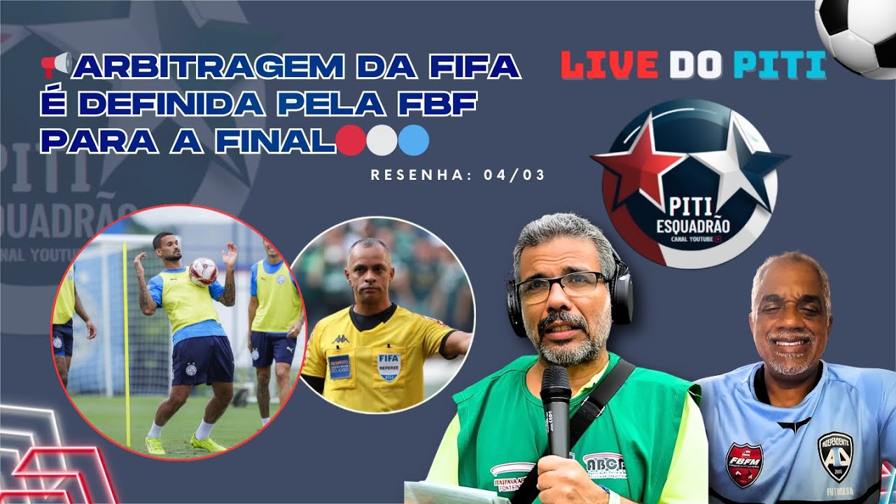 🚨 ARBITRAGEM DA FIFA É DEFINIDA PELA FBF PARA A FINAL 🔴⚪🔵 #BBMP