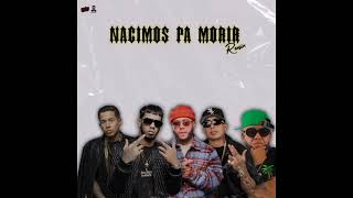 Nacimos pa morir remix ¦ Anuel ft Jory Boy, Ñengo Flow, De la getto & Ñejo ¦ Audio no oficial