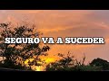 Seguro va a suceder mensaje de dios para ti