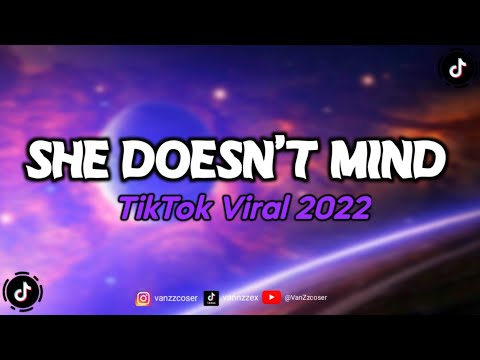 She Doesn't Mind | TikTok Viral   Sean Paul TikTok Song