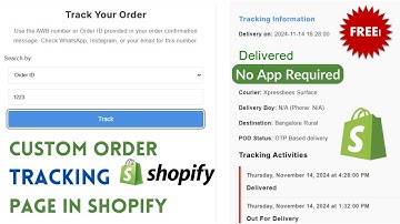 Create a Free Custom Order Tracking Page in Shopify Without Any App!