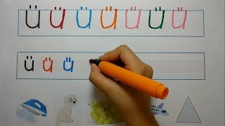 Ü Sesi - 1. Sınıf Okuma Yazma Öğretimi, Ü Harfi