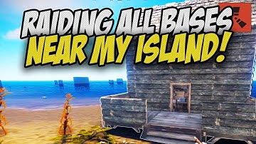 Raiding ALL the BASES around my ISLAND! - Rust Solo Survival Gameplay