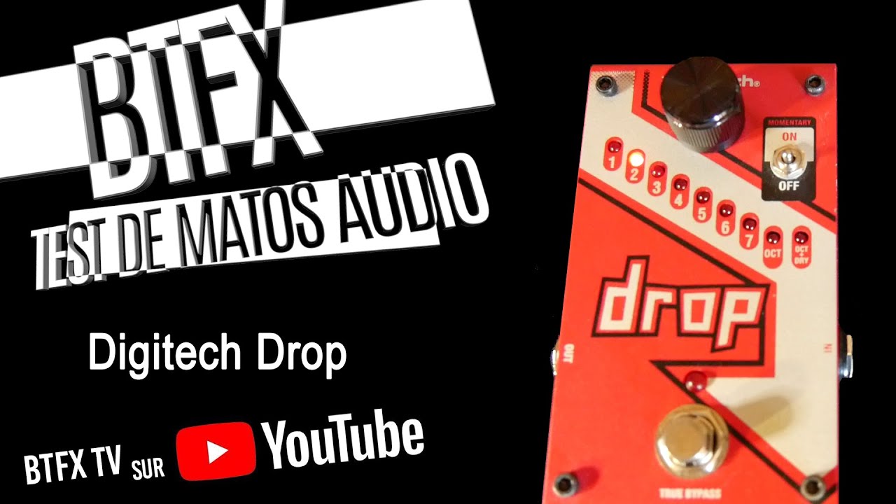 Btfx Test Digitech Drop