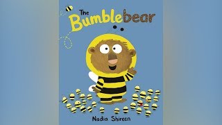 Información The Bumblebear by Nadia Shireen [STORYTIME] Actualización