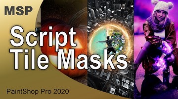 Script: Tile Masks - PaintShop Pro