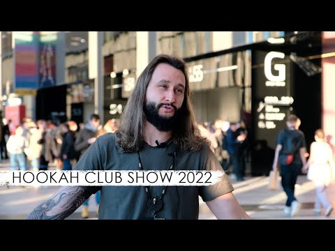 Hookah Club SHOW 2022 обзор в живом влоговом формате