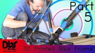 Building a 3D Printed Carbon Fiber Bicycle Part 5  Frame Assembly Day