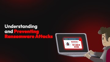 Understanding and Preventing Ransomware Attacks
