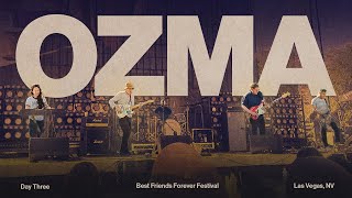 OZMA - Live at Best Friends Forever