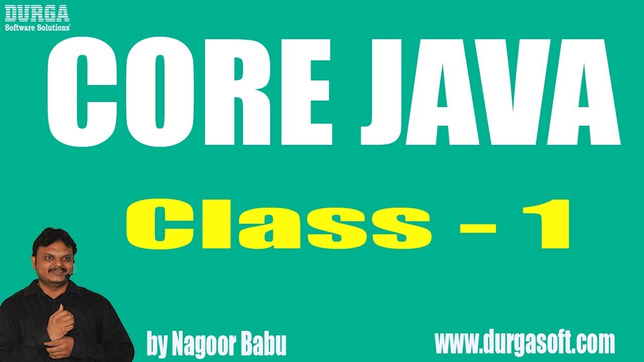 Learn Core Java Tutorial Online Training by Nagoor Babu sir On 01-03 ...