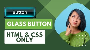 CSS Glass Buttons Hover Effect Using Only HTML & CSS