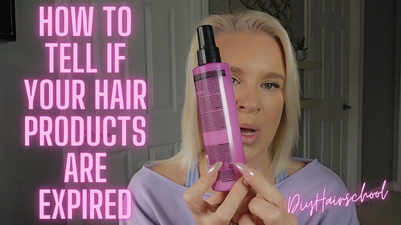 How To Tell If Hair Products Are Expired