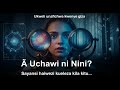 Uchawi Ni Nini SiriTime Ep 1 Tafakari Ya Kina Juu Ya Sayansi Hofu Na Ulimwengu Usioonekana 