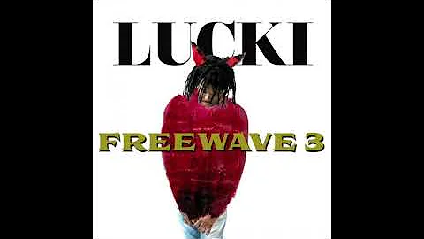 Lucki - Out My Way (clean)