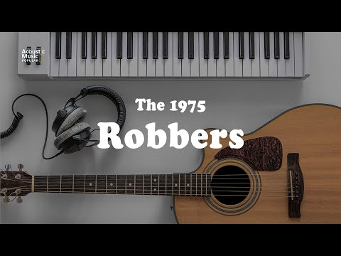 The 1975 Robbers Karaoke And Lyric The 1975 Robbers Karaoke And Lyric