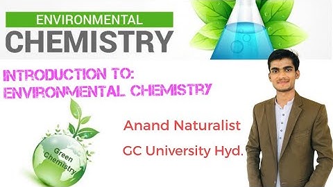 Introduction to Environmental Chemistry || Anand✨