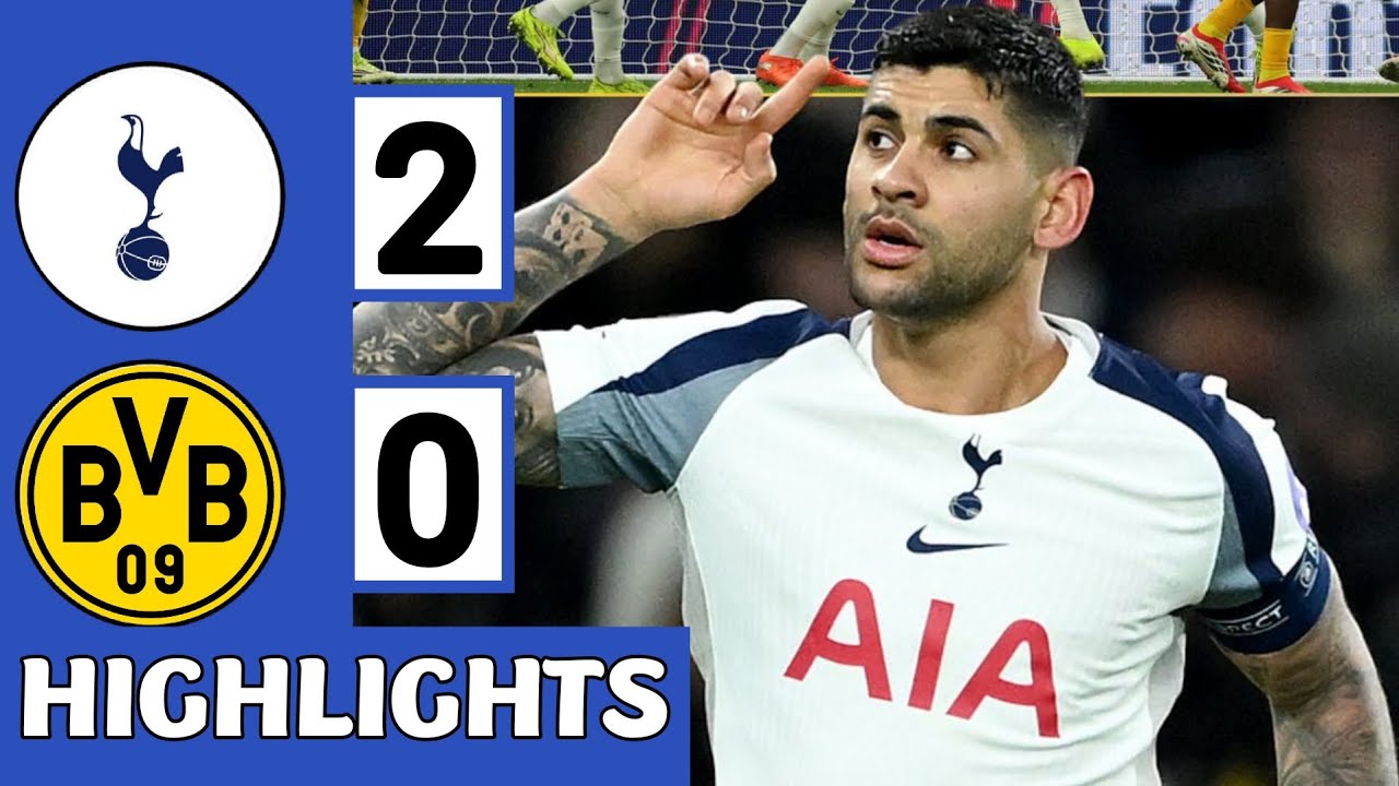 Tottenham vs Dortmund (2 0) Extended Highlights