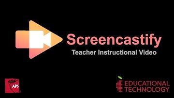 Getting started- - Screencastify May 2020