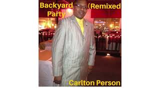 Backyard Party (Remixed)