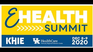 eHealth Summit Day 1: KY REC - Telehealth: Bridging The Gap To Access screenshot 5