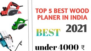 TOP 5 BEST WOOD PLANER UNDER 4000. (2021)
