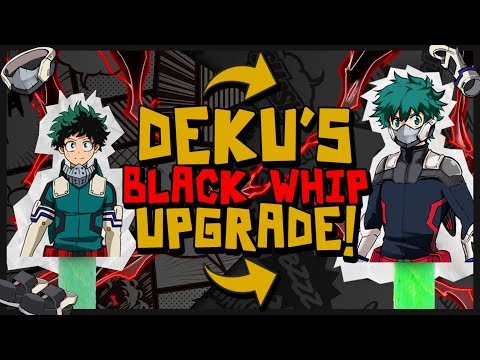 Deku NEEDS An Upgrade 2! Deku’s New Black Whip Hero Suit Explained - My